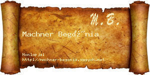 Machner Begónia névjegykártya